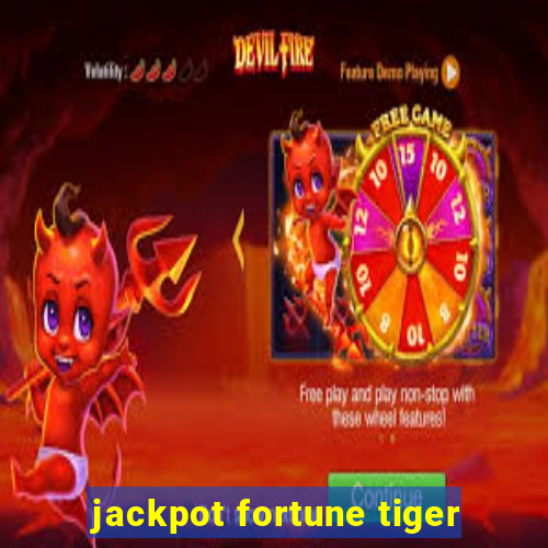 jackpot fortune tiger